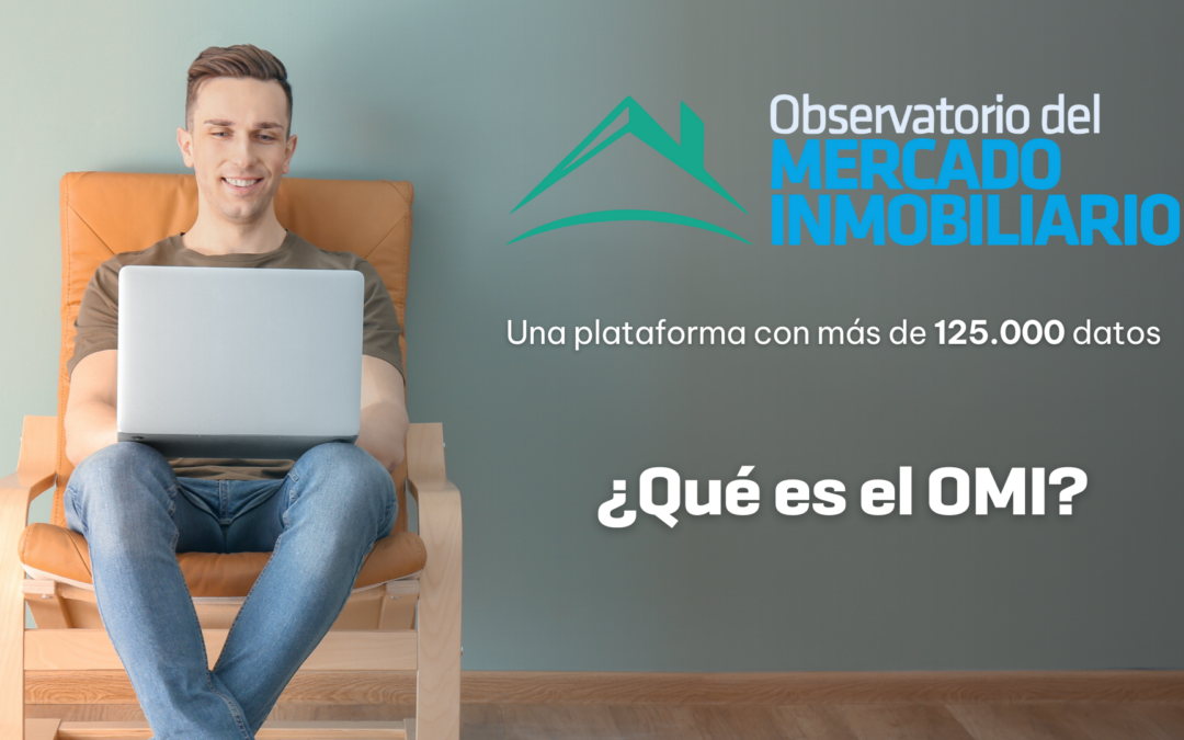 ¿Qué es el Observatorio del Mercado Inmobiliario?